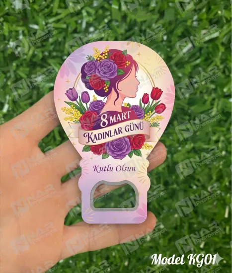 8 Mart Kadınlar Günü Açacak Magnet - Özel Gün Sünnet, Nişan, Söz, Kına, Mevlid Hediyelik Magnetler